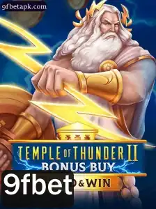 Descubra Temple of Thunder II Bonus Buy: O Novo Fenômeno de 9fbet
